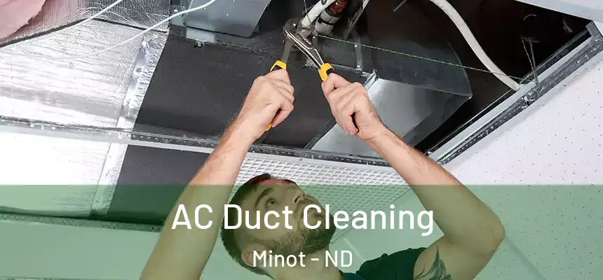  AC Duct Cleaning Minot - ND